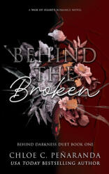 Behind The Broken (ISBN: 9781915534125)