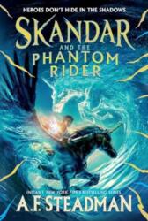 Skandar and the Phantom Rider - STEADMAN A F (ISBN: 9781665912778)