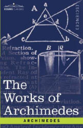 Works of Archimedes - Archimedes (ISBN: 9781602062528)