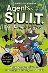 Agents of S. U. I. T. : From Badger to Worse (ISBN: 9781035015481)