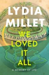 We Loved It All (ISBN: 9781324073659)