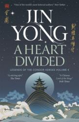 A Heart Divided: Legends of the Condor Heroes Vol. 4 (ISBN: 9781529432701)