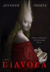 Diavola (ISBN: 9781250826121)