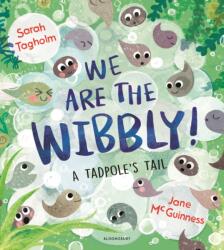 We Are the Wibbly! (ISBN: 9781526627346)