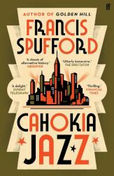 Cahokia Jazz (ISBN: 9780571336883)