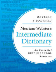 Merriam-Webster's Intermediate Dictionary - Merriam-Webster (ISBN: 9780877793670)