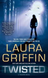 Twisted - Laura Griffin (ISBN: 9781451617375)