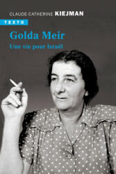 Golda Meir - KIEJMAN CLAUDE-CATHERINE (ISBN: 9791021051966)