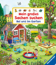 Mein großes Sachen suchen: Bei uns im Garten - Anne Ebert (ISBN: 9783473418459)