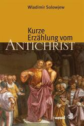 Kurze Erzählung vom Antichrist (ISBN: 9783790219654)