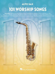 101 Worship Songs for Alto Sax (ISBN: 9781705122761)
