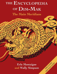 The Encyclopedia of Dim-Mak - Wally Simpson (ISBN: 9781648373541)