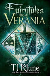 Fairytales From Verania - TJ Klune (ISBN: 9781736718605)