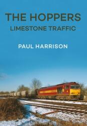 The Hoppers: Limestone Traffic (ISBN: 9781445695280)