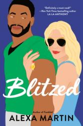 Blitzed - Alexa Martin (ISBN: 9780451491992)