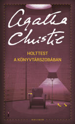 Holttest a könyvtárszobában (ISBN: 9789636204129)