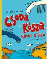 Csoda és Kósza körül a Föld (ISBN: 9789635875580)