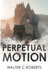 Perpetual Motion (ISBN: 9781788307765)