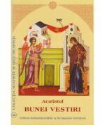 Acatistul Bunei Vestiri (ISBN: 9789736166631)