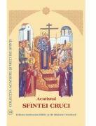 Acatistul Sfintei Cruci (ISBN: 9789736167263)