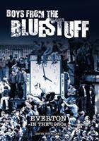 Boys From The Bluestuff (ISBN: 9781916278462)
