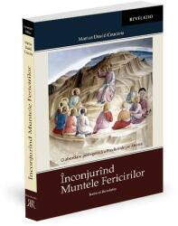 Înconjurînd Muntele Fericirilor. O abordare periegetică a Predicii de pe Munte (ISBN: 9786069659830)