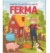 Ferma - Carte cu 255 autocolante - Gheorghe Ghetu (ISBN: 9789975148948)
