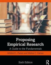 Proposing Empirical Research: A Guide to the Fundamentals (ISBN: 9781138615632)
