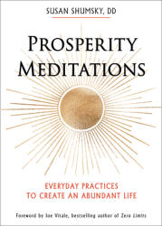 Prosperity Meditations: Everyday Practices to Create an Abundant Life (ISBN: 9781642970296)