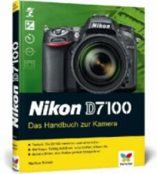 Nikon D7100 - Markus Botzek (2013)