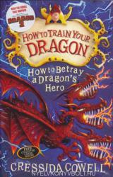 Cum să-ți dresezi dragonul: Cum să trădezi eroul unui dragon (2013)