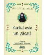 Furtul este un pacat! - Protos Nicodim Mandita (ISBN: 9789739434454)