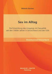 Sex im Alltag - Melanie Sarnow (2013)