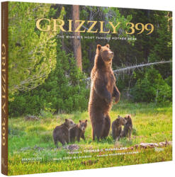 Grizzly 399: The World's Most Famous Mother Bear - Anderson Cooper, Thomas D. Mangelsen (ISBN: 9780847899241)