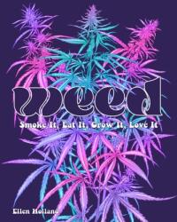 Weed (ISBN: 9780760388389)