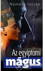 Nemere István - Az egyiptomi mágus (2013)