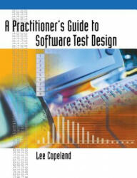 Practitioner's Guide to Software Test Design - Lee Copeland (2012)
