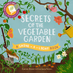 Secrets of the Vegetable Garden - Giordano Poloni (ISBN: 9781610674133)