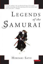 Legends of the Samurai - Hiroaki Sato (ISBN: 9781590207307)