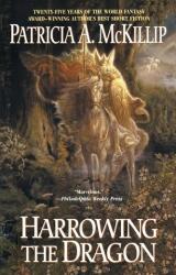 Harrowing the Dragon - Patricia A. McKillip (ISBN: 9780441014439)