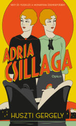 Adria Csillaga (ISBN: 9789635723614)