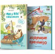 Max si Bibi ridica ancora. Olimpiada animalelor - Salah Naoura, Henriette Wich (ISBN: 9786069679890)