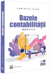 Bazele contabilitatii. Editia a 2-a - Luminita Jalba (ISBN: 9786062618544)
