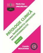 Patologie clinica pentru invatamantul universitar medicofarmaceutic. Editia a 2-a - Florin Dan Ungureanu, Cosmin Moldovan (ISBN: 9786062724474)