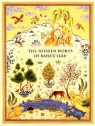 Hidden Words of Baha'u'llah - Bahá'u'lláh (2005)