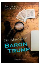 The Adventures of Baron Trump (ISBN: 9788027342976)