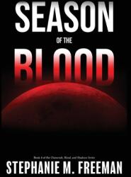 Season of the Blood (ISBN: 9781736798584)