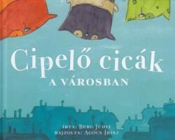 Cipelő cicák a városban (ISBN: 9789634103646)