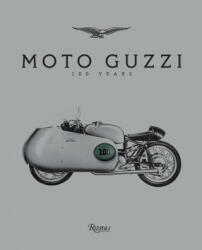 Moto Guzzi - Jeffrey Schnapp, Ewan McGregor (ISBN: 9788891831873)
