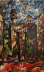 A mi utcánk sara (ISBN: 9786156629807)